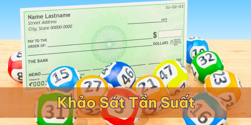 Khảo sát mức độ xuất hiện thường xuyên của các con số